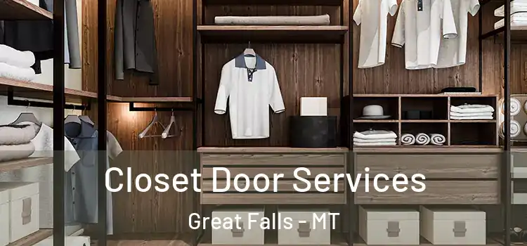 Closet Door Services Great Falls - MT