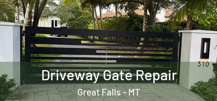 Driveway Gate Repair Great Falls - MT