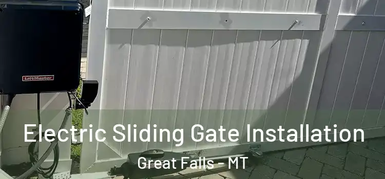 Electric Sliding Gate Installation Great Falls - MT