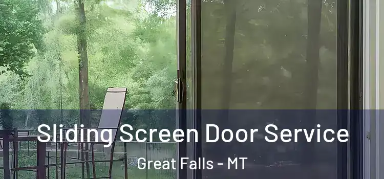 Sliding Screen Door Service Great Falls - MT